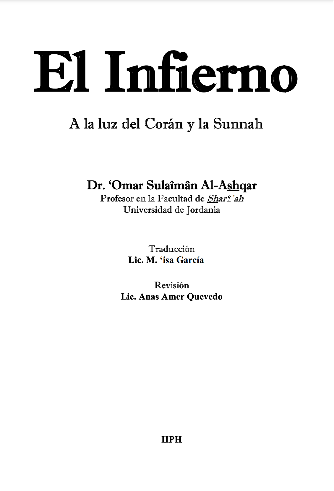 Cover of El Infierno a la Luz del Corán y la Sunnah